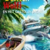 Dolfi en Wolfi en het gestolen jacht | 9789029740630