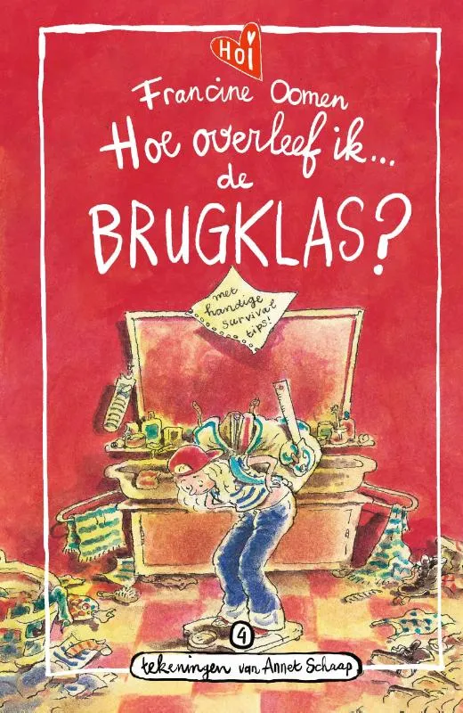Hoe overleef ik de brugklas? | 9789021482309 Hoe overleef ik de brugklas?