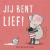 Jij bent lief! | 9789002272356