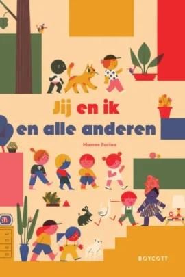 Jij en ik en alle anderen