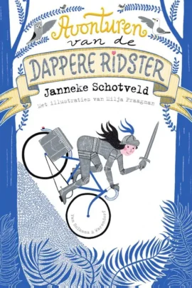 Avonturen van de dappere ridster