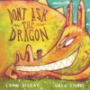 Don't Ask the Dragon | 9781838855796