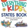 The Everything Kids' States Book | 9781598696707