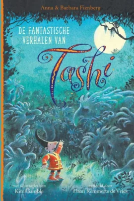 De fantastische verhalen van Tashi