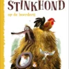Stinkhond op de boerderij | 9789464291230 Stinkhond op de boerderij | 9789464291230