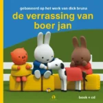 De verrassing van boer Jan | 9789047628880