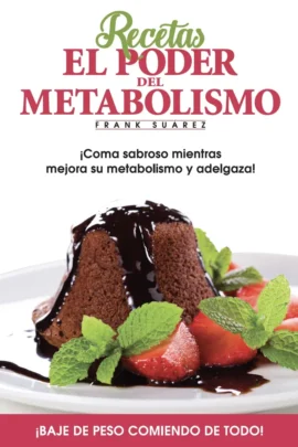 Recetas El Poder del Metabolismo