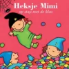 Heksje Mimi op stap met de klas | 9789044824131 Heksje Mimi op stap met de klas | 9789044824131