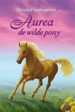 Aurea de wilde pony | 9789020622225