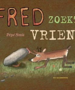Fred zoekt vriend