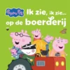 Ik zie, ik zie op de boerderij | 9789047886136