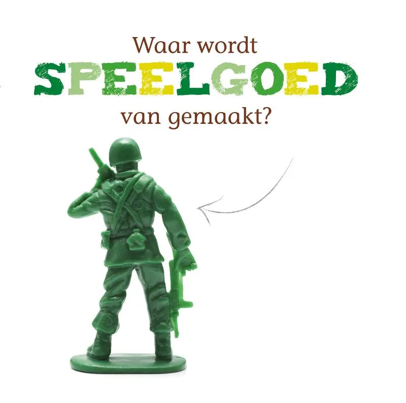 Waar wordt speelgoed van gemaakt? | 9789463415958 Waar wordt speelgoed van gemaakt?