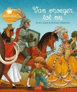 Van vroeger tot nu