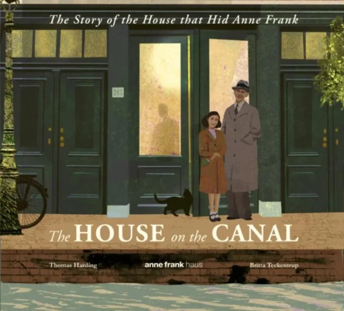 The Story of the House that Hid Anne Frank