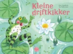 Kleine driftkikker | 9789080563865