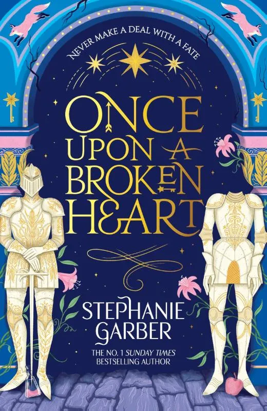 Once upon a broken heart | 9781399633871 Once upon a broken heart