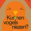 Kunnen vogels niezen? | 9789464042542