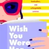 Wish You Were Her | 9781035041848