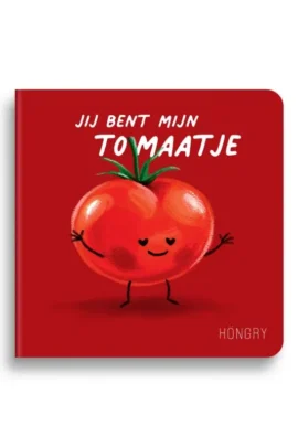 Jij bent mijn tomaatje