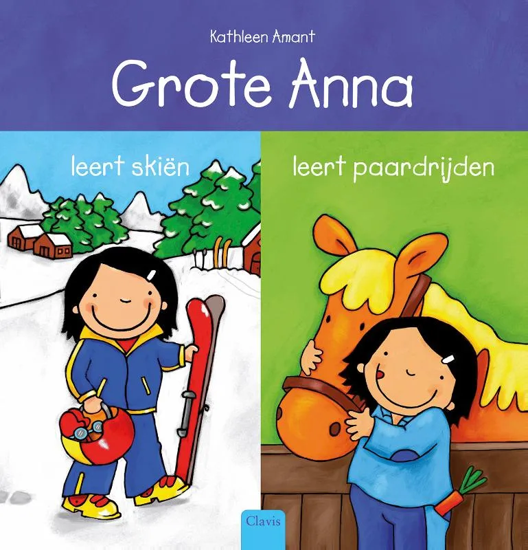 Grote Anna leert skiën en Grote Anna leert paardrijden | 9789044861112 Grote Anna leert skiën en Grote Anna leert paardrijden