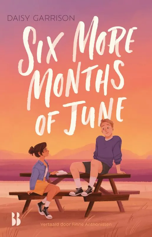 Six more months of june | 9789463495318 Six more months of june