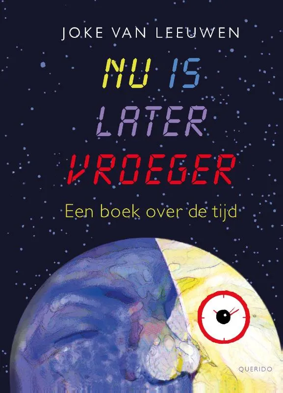 Nu is later vroeger | 9789021414300 Nu is later vroeger