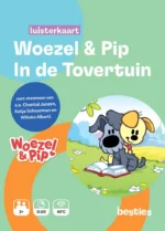Woezel en Pip in de tovertuin | 9789464084030 Woezel en Pip in de tovertuin | 9789464084030