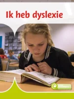 Ik heb dyslexie | 9789463417396 Ik heb dyslexie | 9789463417396
