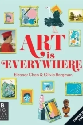 Art is Everywhere