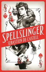 Spellslinger | 9781786272898 Spellslinger | 9781786272898