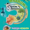 Waarom? De encyclopedie van natuur, wetenschap en techniek | 9789464041040