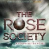 Young Elites 2.The Rose Society | 9780147511683