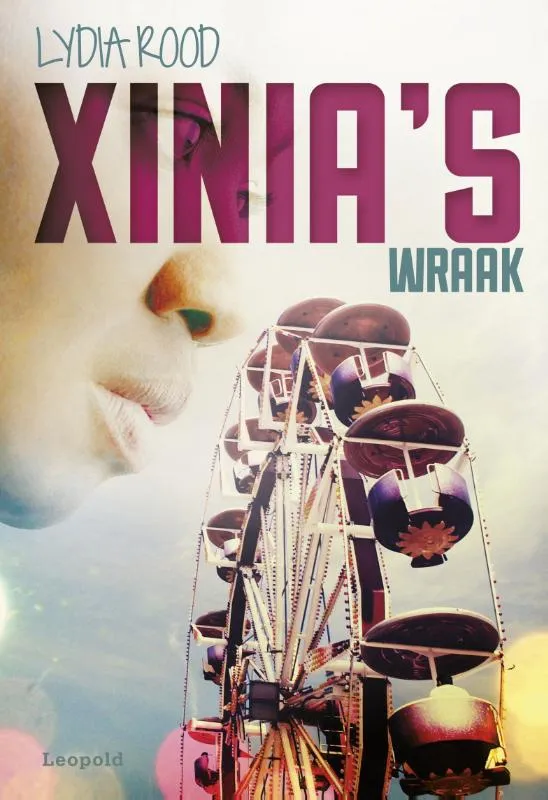 Xinia's wraak | 9789025869670 Xinia's wraak
