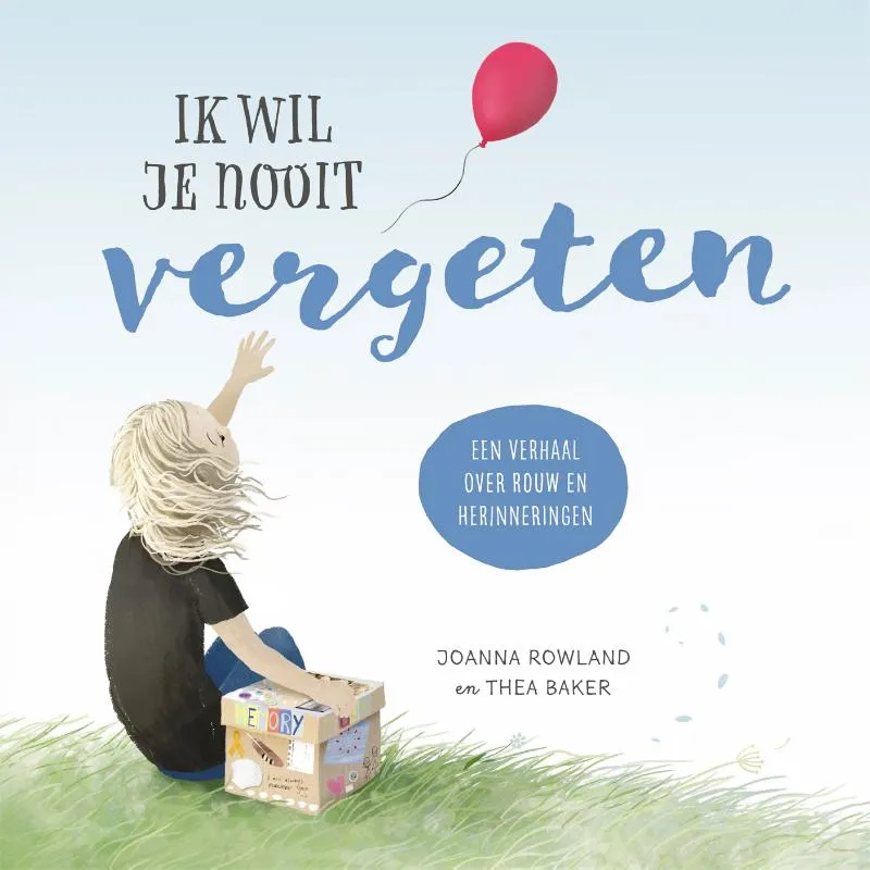 Ik wil je nooit vergeten | 9789026623028 Ik wil je nooit vergeten