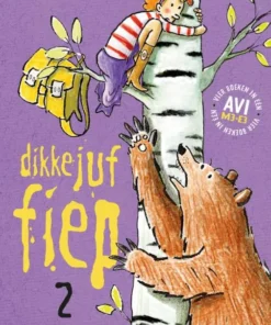 Dikke juf Fiep