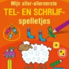 Oefen je slim! Mijn aller-allereerste tel- en schrijfspelletjes 3-4 jaar | 9789044749137