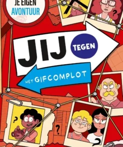 Jij tegen het gifcomplot - Kies je eigen avontuur