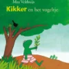 Kikker en het vogeltje | 9789025867775