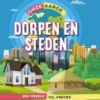 Dorpen en steden | 9789464390384 Dorpen en steden | 9789464390384