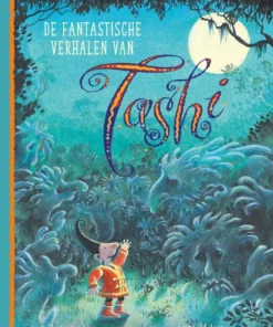 De fantastische verhalen van Tashi