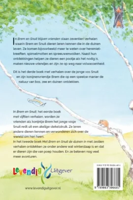 Alternative view of Brem en Snuit blijven vrienden