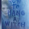 How to Hang a Witch | 9781510230187 How to Hang a Witch | 9781510230187