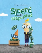 Sjoerd en de stapelstad | 9789085434726