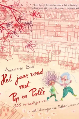 Het jaar rond met Pip en Polle