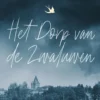 Het dorp van de zwaluwen | 9789463832717