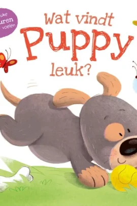 Wat vindt puppy leuk?