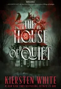 The House of Quiet