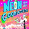 Neon and the Goonicorns | 9781408894163