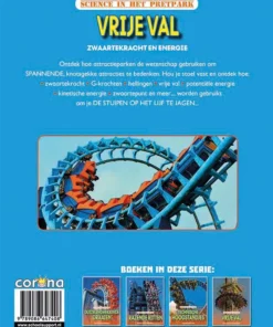 Alternative view of zwaartekracht en beweging, Science in het pretpark