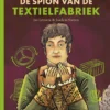 De spion van de textielfabriek | 9781837292097